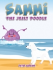 Image for Sammi - The Jelly Poodle