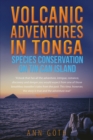 Image for Volcanic adventures in Tonga: species conservation on Tin Can Island