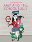 Image for Amy and the School Bully