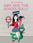 Image for Amy and the school bully
