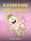 Image for Katherine the Great