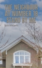 Image for Neighbour at Number 18 - Stand by Me