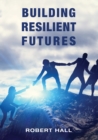 Image for Building resilient futures