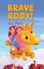 Image for Brave Rody!