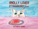 Image for Snolly Loves Strawberry Jam
