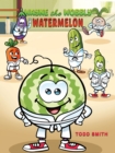 Image for Wayne the Wobbly Watermelon