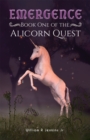 Image for Emergence - Book One of the Alicorn Quest