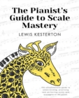 Image for The Pianist&#39;s Guide to Scale Mastery