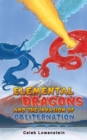 Image for Elemental dragons and the invasion of obliternation