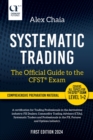 Image for Systematic trading  : the official guide to the CFST exam