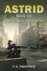 Image for Astrid Book III: The Early Missions