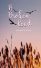 Image for A Broken Reed