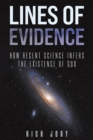 Image for Lines of evidence  : how recent science infers the existence of God