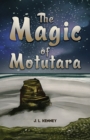 Image for The magic of Motutara