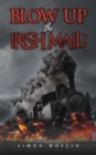 Image for Blow Up the Irish Mail!