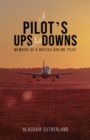 Image for A Pilot&#39;s Ups and Downs