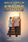 Image for Walk Her Up the Stairs