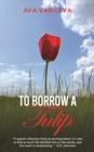 Image for To Borrow a Tulip