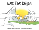 Image for Alex the Knight