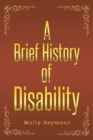 Image for A brief history of disability