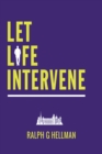 Image for Let Life Intervene