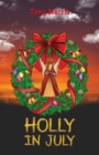 Image for Holly in July