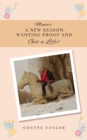 Image for Memoir - A New Season, Wanting Proof and Get a Life!