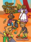 Image for Bear Brothers and The Bees