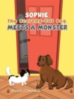 Image for Sophie, The Scaredy-Cat Dog, Meets a Monster