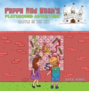 Image for Poppy And Noah&#39;s Playground Adventures - Castle In The Sky