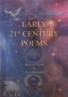 Image for Early 21st Century Poems: Book of Poems