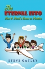 Image for The eternal effo  : how to avoid a career in aviation