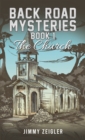 Image for Back Road Mysteries - Book 1: The Church