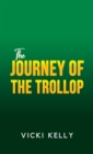 Image for The Journey of the Trollop