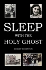 Image for Sleep with the Holy Ghost