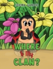 Image for Where Is My Clan?
