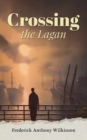 Image for Crossing the Lagan