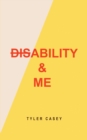 Image for Disability &amp; me