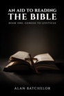 Image for An Aid to Reading the Bible : Book One: Genesis to Leviticus