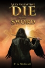 Image for Alex Valentine: Die by the Sword