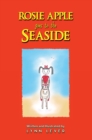 Image for Rosie Apple Goes to the Seaside