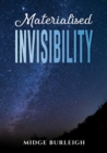Image for Materialised Invisibility