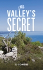 Image for The Valley&#39;s Secret