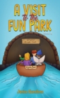 Image for A Visit to the Fun Park