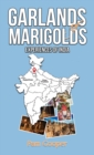 Image for Garlands of Marigolds: Experiences of India