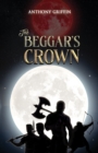 Image for The beggar&#39;s crown