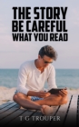 Image for Story - Be Careful What You Read