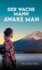 Image for Der Wache Mann / The Awake Man