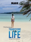 Image for Transitions in My Life (Large Print Edition)