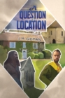 Image for A Question of Location